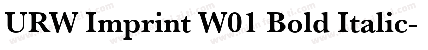URW Imprint W01 Bold Italic字体转换